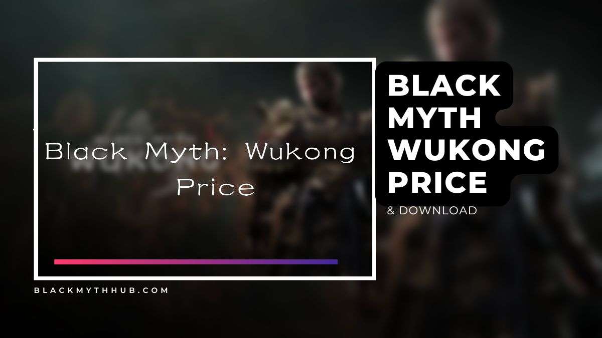 Black Myth Wukong Price 