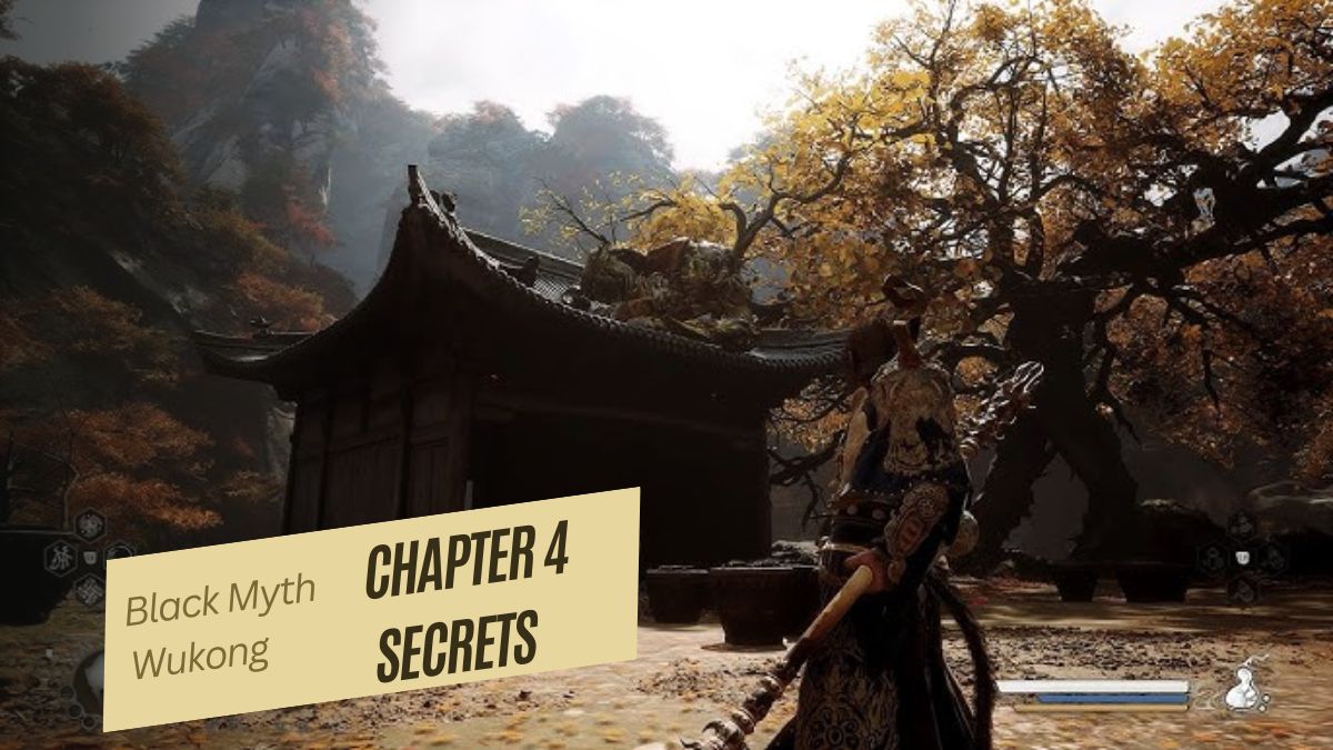 Black Myth Wukong Chapter 4 Secrets