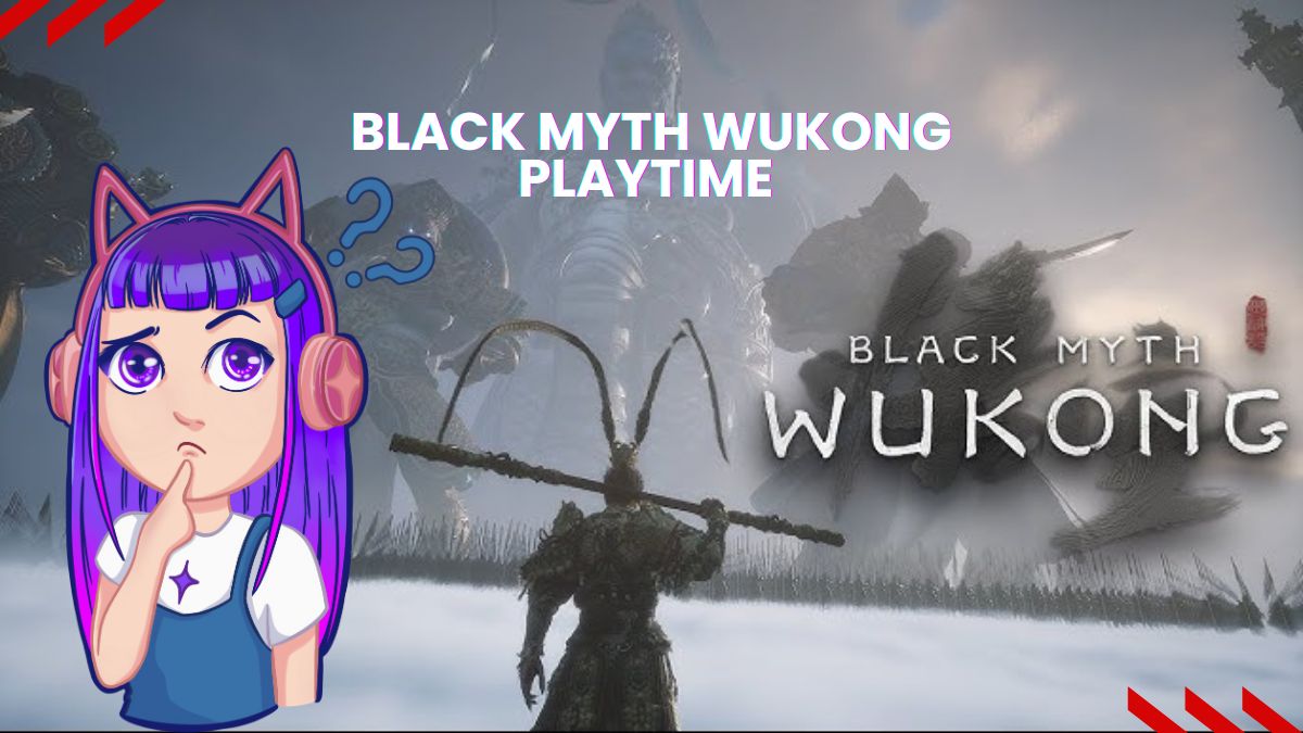 Black Myth Wukong Playtime