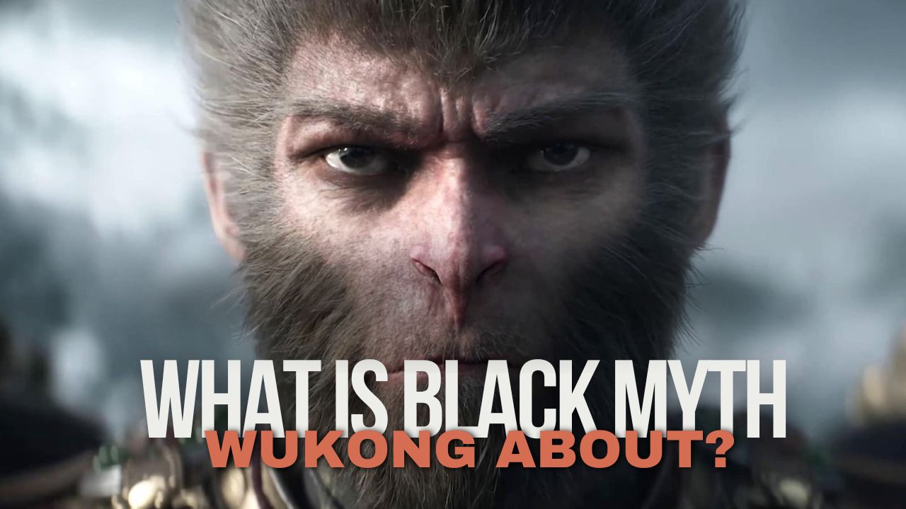 What is Black Myth- Wukong About?